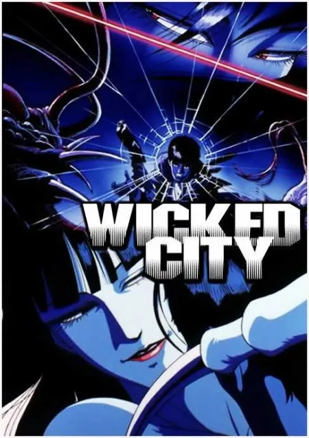 Miasto potworów /Wicked City/ (WIDEO)